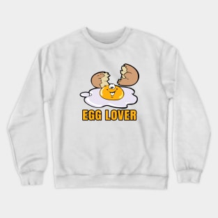 Egg Lover Crewneck Sweatshirt